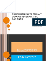 Rumor Dan Fakta Terkait Dengan Kesehatan Ibu Dan