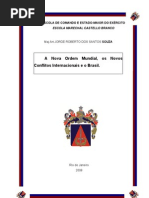 A Nova Ordem Mundial, os Novos Conflitos Internacionais e o Brasil