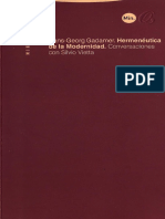 Hans-Georg Gadamer - Hermenéutica de La Modernidad - Conversaciones Con Silvio Vietta