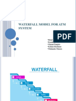 WATERFALL MODEL For ATM SYSTEM