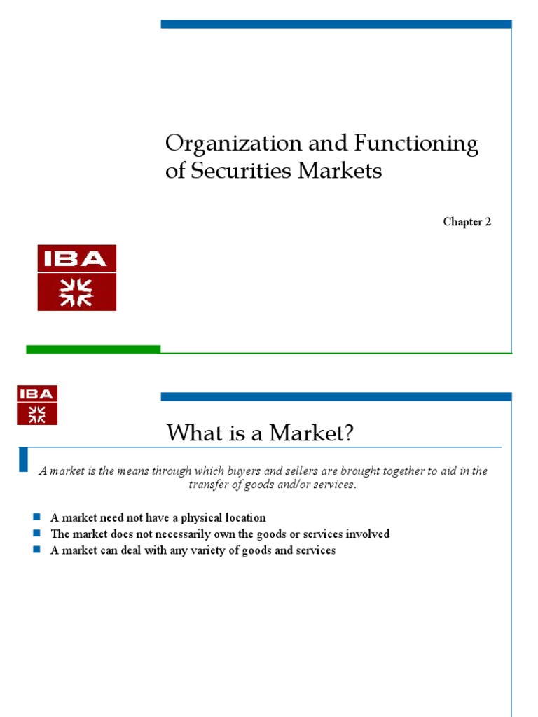 Organisation and Function of Securities Markets | PDF | Financial ...