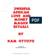 Powerful African Love and Money Magick Rituals - Kam Ottoyo