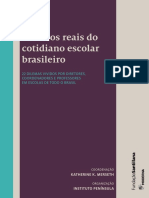 Desafios Reais Do Cotidiano Escolar Brasileiro