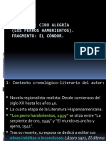 6 - Ciro Alegria. El Condor. Contexto Cronologico-Literario Del Autor. Contexto Real Del Autor. Contexto Creativo.