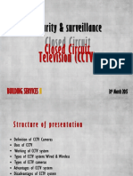 Security & Sur Security & Survveillance Eillance: Closed Ci R Cuit Television (CCTV)