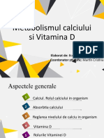 Metabolismul Calciului si vitamina D