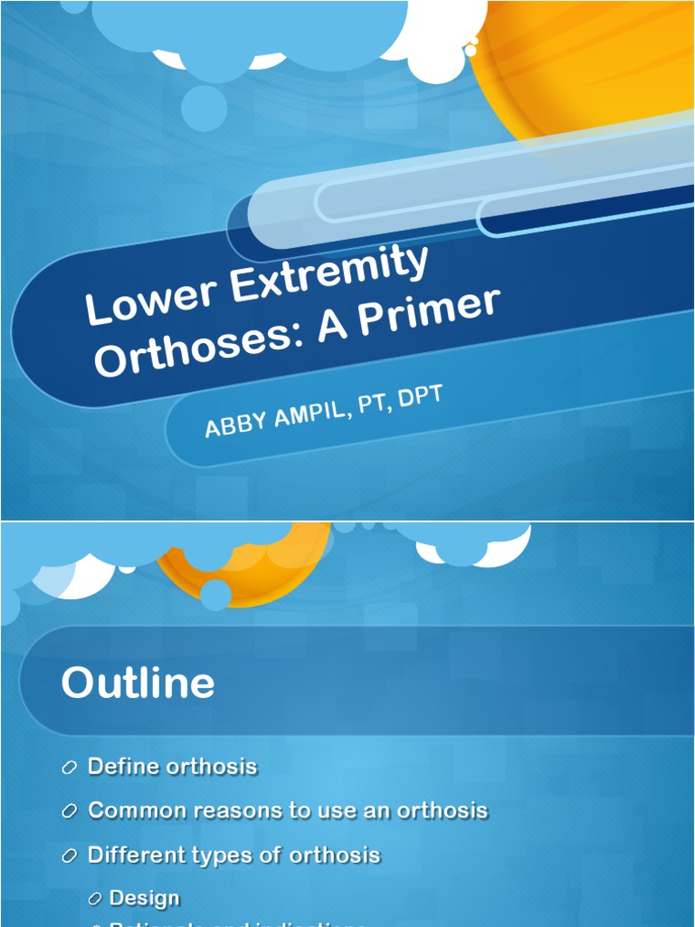 Understanding Lower Extremity Orthoses | PDF | Foot | Human Anatomy