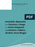Ansiedad y Depresion Como Factores de Riesgo en El Incio Temprano de Consumo de Drogas