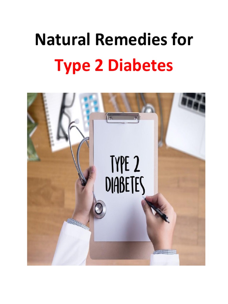 Natural Remedies For Type 2 Diabetes | PDF | Diabetes | Carbohydrates