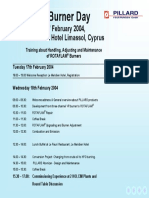 1 Burner Day: 18 February 2004, Le Meridien Hotel Limassol, Cyprus