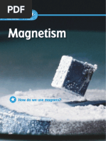 Magnetism: How Do We Use Magnets?