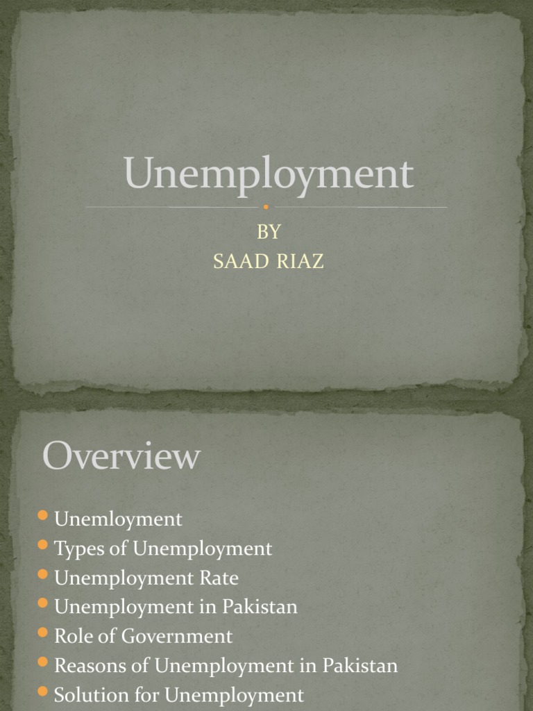 Unemployment: BY Saad Riaz | PDF | Unemployment | Social Science