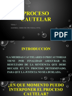 Proceso Cautelar: Tema 7 Materia: Derecho Procesal Civil