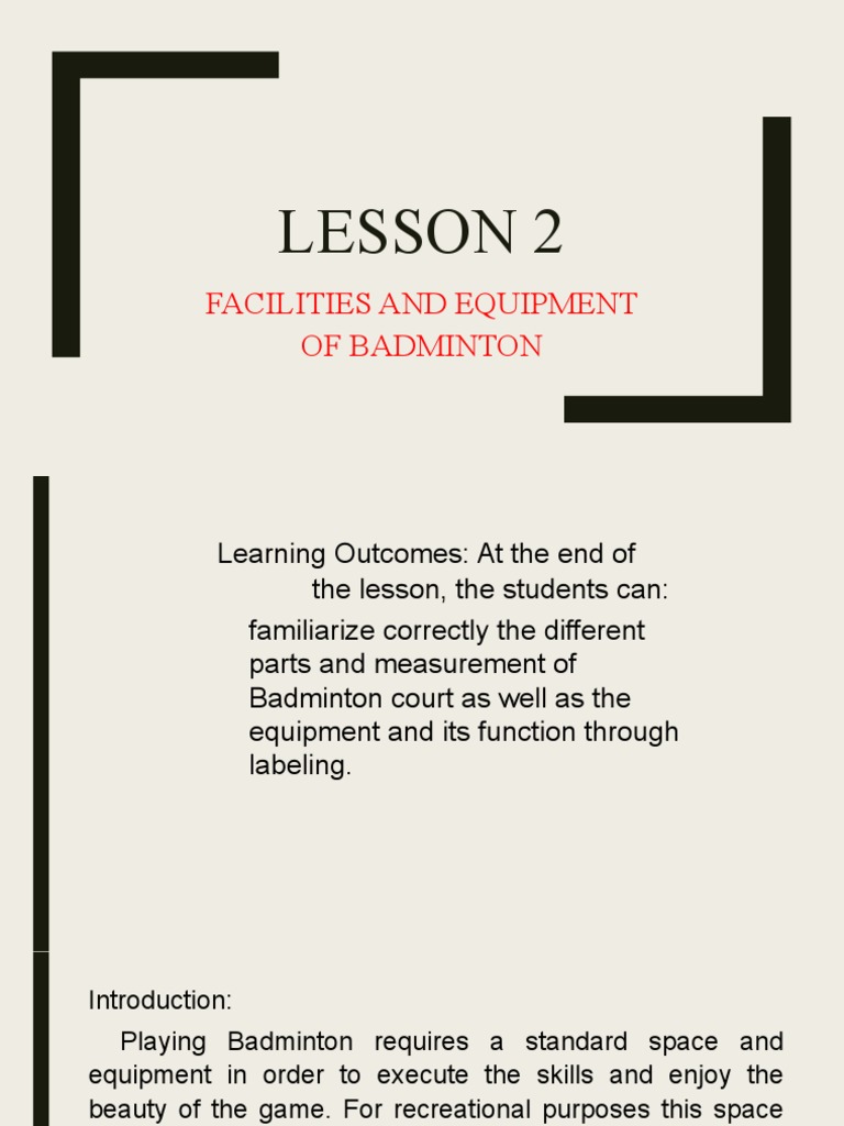 An Introduction To Badminton Facilities Equipment And Court