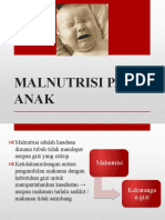 Pengayaan - Malnutrisi Pada Anak - Indri, Dhimas, Ayu