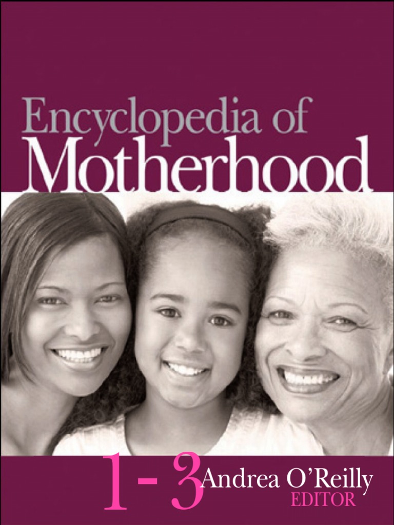 Encyclopedia of Motherhood (PDFDrive), PDF, Mother