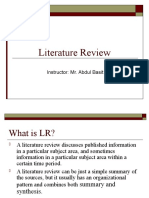 Literature Review: Instructor: Mr. Abdul Basit