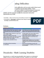 Dyslexia - Reading Difficulties: - Phonological - Phonology Is Defined As The Study of Sound Patterns and Their