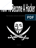 How To Become A Hacker The Hacker Attack and Defense