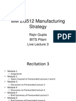 MM ZG512 Manufacturing Strategy: Rajiv Gupta BITS Pilani Live Lecture 3