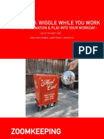 Welcome To: Wiggle While You Work: Inviting Imagination & Play Into Your Workday