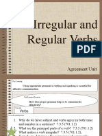 Irregular and Regular Verbs: Agreement Unit