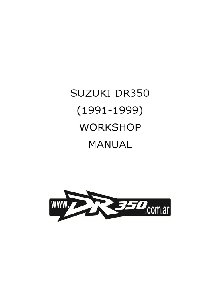 Suzuki DR350 Workshop Manual 1991-1999 | PDF
