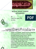 MORAL ANAK ZAMAN SEKARANG Abis