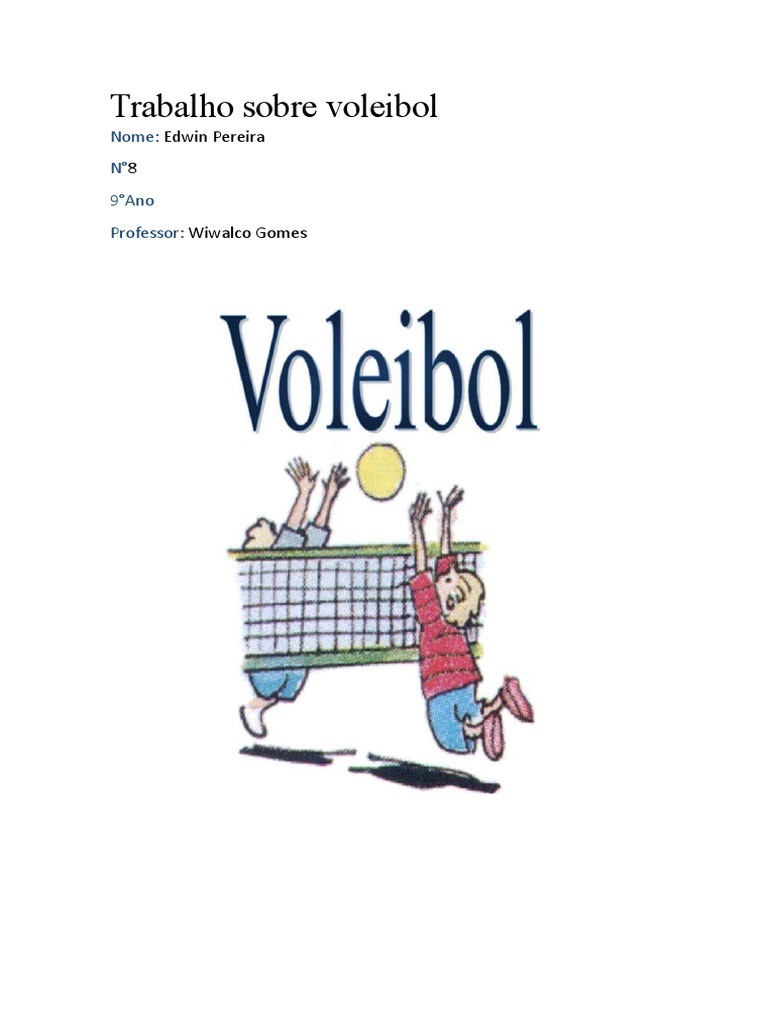 Trabalho Sobre Voleibol | PDF | Voleibol | Jogos de habilidade física