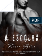 Kevin Attis - A Escolha