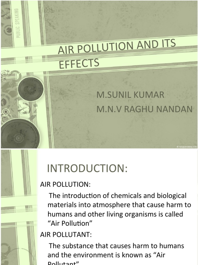 Air Pollution An D Its Effects: M.Sunil Kumar M.N.V Raghu Nandan | PDF ...