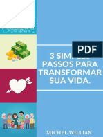 3 Simples Passos para Transformar Sua Vida