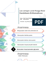 Lesi Jaringan Lunak Rongga Mulut dan Kandidiasis Erithemathous