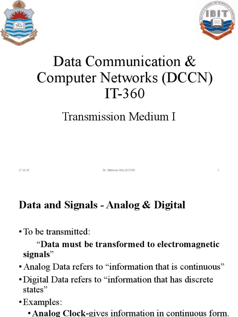 Data Communication & Computer Networks (DCCN) IT-360: Transmission ...