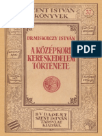 Miskolczy Istvan A Kozepkori Kereskedelem Tortenete Facsimile