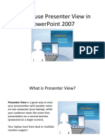 How To Use Presenter View in Powerpoint 2007