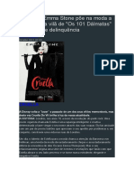 "Cruella": Emma Stone Põe Na Moda A Maldade Da Vilã de "Os 101 Dálmatas" Com Estilo e Delinquência