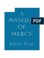 Masque of Mercy by Robert Frost