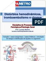 Aula 2 - Distúrbios Hemodinâmicos, Tromboembolismo e Choque