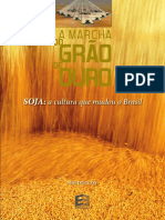 A marcha do grão de ouro