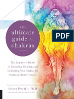 The Ultimate Guide to Chakras_ the Beginner’s Guide to Balancing, Healing, And Unblocking Your Chakras for Health and Positive Energy ( PDFDrive )