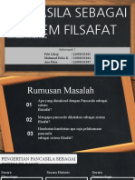 Kelompok 1 PANCASILA SEBAGAI SISTEM FILSAFAT