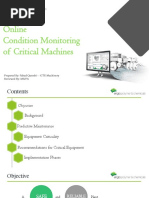 Online Condition Monitoring of Critical Machines