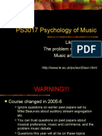 PS3017 Psychology of Music: Liking For Music The Problem Music Debate Music and Commerce