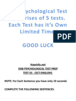 The Psychological Test Comprises of 5 Tests. Each Test Has It's Own Limited Time. Good Luck