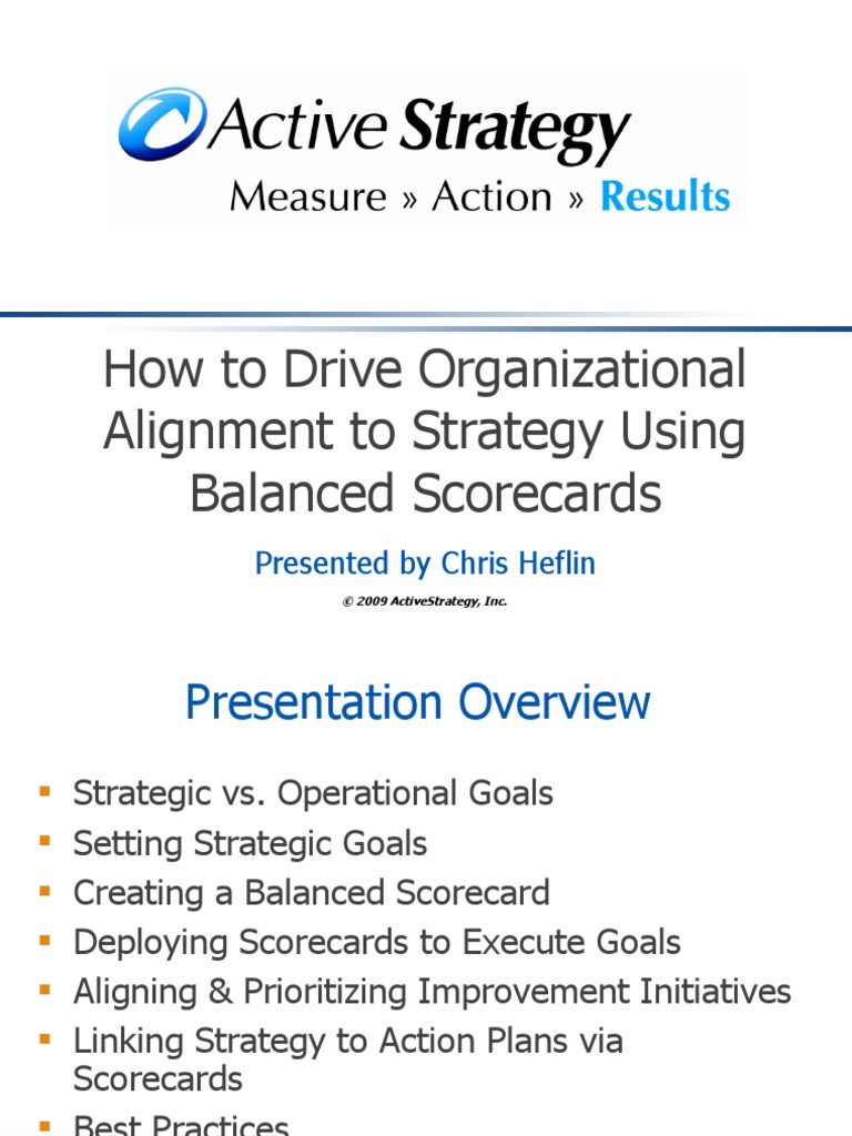 How To Drive Organizational Alignment To Strategy Using Balanced Scorecards PDF Goal Swot
