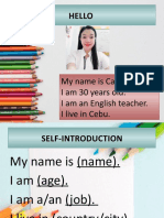 Hello: My Name Is Carla. I Am 30 Years Old. I Am An English Teacher. I Live in Cebu