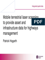 Mobile Terrestrial Laser Scanning To Provide Asset and Infrastructure Data For Highway Management