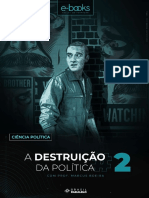 A Destruição Da Política_Part. 02 - Brasil Paralelo