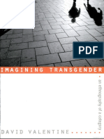 David Valentine - Imagining Transgender - An Ethnography of A Category